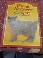 Katzenbuch: Unsere Kartäuser Katze Haltung Pflege