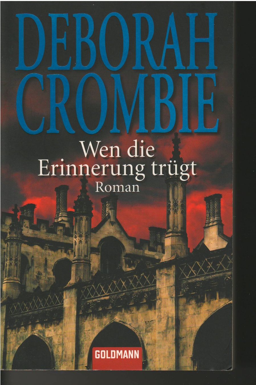 Libri: Deborah Crombie  -  Wenn die Erinnerung trügt – Usato da Lyss venduto da Zon