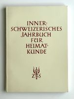 Jahrbuch Heimatkunde Innerschweiz XV/XVI