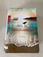 Isabel Beto Korallenfeuer Roman