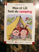 Max et Lili font du camping - Tome 102