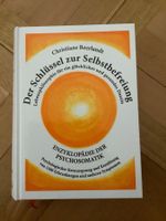 Der Schlüssel zur Selbstbefreiung  Neuwertig