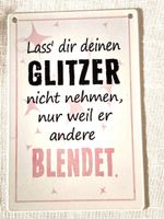 Deko-Blechschild mit keckem Spruch