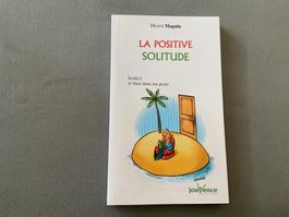 La positive solitude, éditions Jouvence