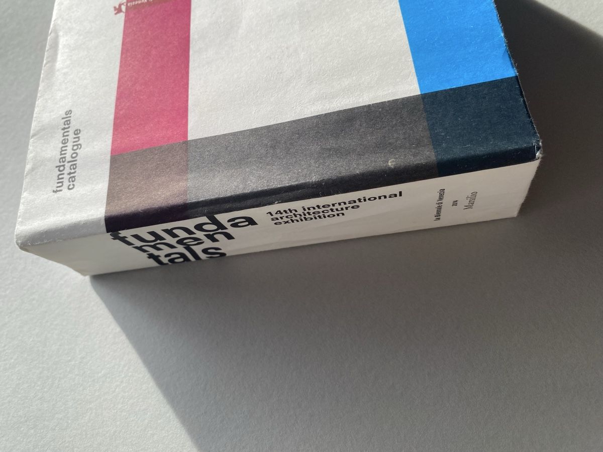 Bücher: Fundamentals Catalogue - Architecture Exhibition Venezia – Gebraucht aus Zürich von lesgarcons 8