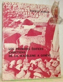 Bücher: Archäologie: Premiers édifices chrétiens, Madeleine Genève – Neu (gemäss Beschreibung) aus Biel-Benken BL von rud_yc8p