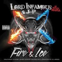 CD: Lord Infamous & JP - Fire and Ice