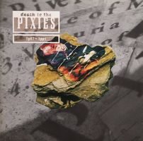 Pixies - Death to the Pixies