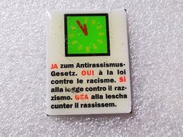 Ansteckpin 135: Ja zum Antirassismus Gesetz