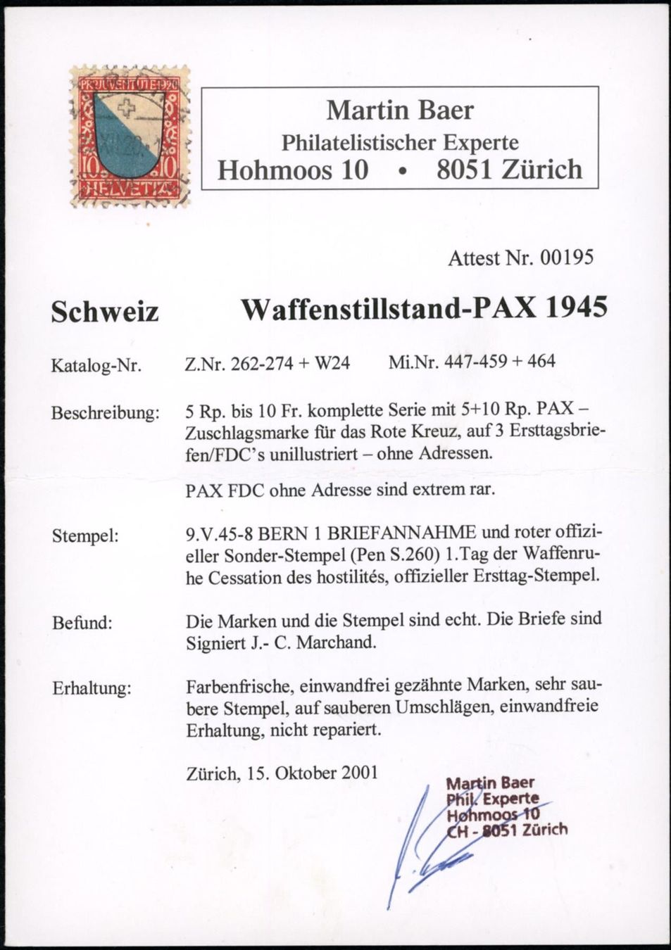 Tutti i francobolli: 1945 - Waffenstillstand - PAX - FDC – Usato da Schindellegi venduto da leecollect 5