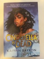 Buch: Cinderella is dead, Kalynn Bayron (Englisch)