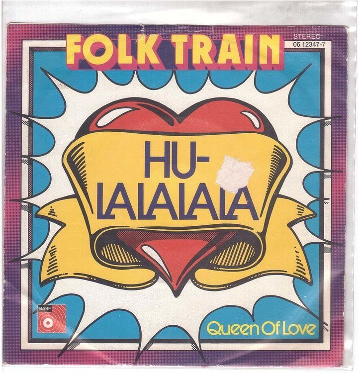 Schallplatten: Folk Train  --  Hu-Lalalala   Single7 – Gebraucht aus Rheinau von asteng