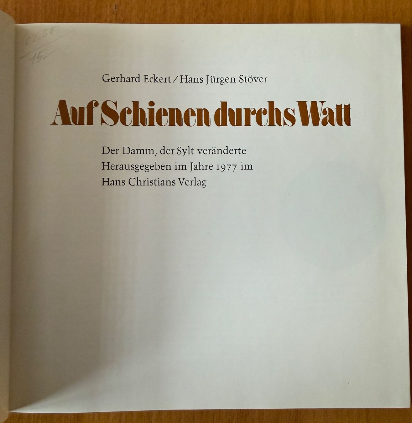Libri: Buch : Gerhard Eckert Auf Schienen durchs Watt – Usato da Basel venduto da Juland 1
