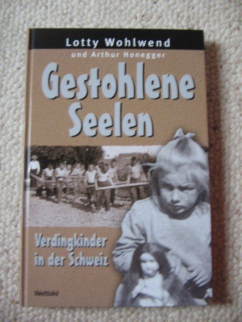 Libri: Gestohlene Seelen Lotty Wohlwend und Arthur Honegger – Usato da Reitnau venduto da Bab0