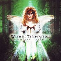 Within Temptation MOTHER EARTH  Rock Symphonic Metal CD