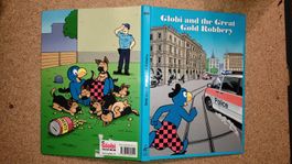 Globi and the Great Gold Robbery 1. Auflage