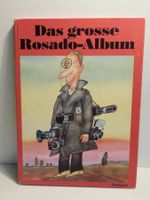 Nebelspalter gebundene Ausgabe Das gr Rosado - Album  1985