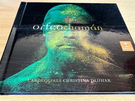 L'Arpeggiata, Christina Pluhar – Orfeo Chamán - CD & DVD