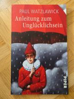 Anleitung zum Unglücklichsein - Paul Watzlawick