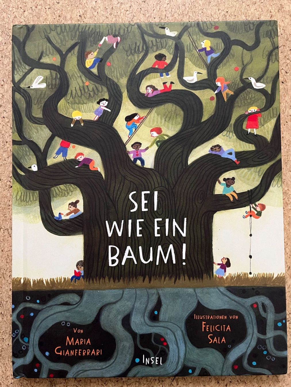 Libri: Bilderbuch "Sei wie ein Baum!", M. Gianferrari – Usato da Grosswangen venduto da Vita500
