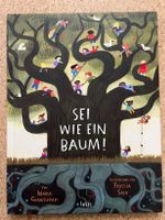 Bilderbuch "Sei wie ein Baum!", M. Gianferrari