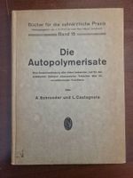 Schroeder/Castagnola – Die Autopolymerisate – 1951