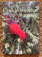 Bildband "Leben Im Tropischen Regenwald" (Silva Verlag 1990)
