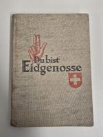 "Du bist Eidgenosse" Buch 1969 signiert 🇨🇭