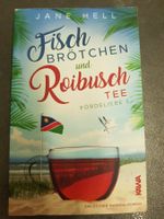 Fischbrötchen und Roibusch / Jane Hell / Roman