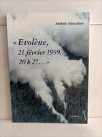 Evolène, 21 février 1999, 20h27 / Andrée Fauchère / Slatkine