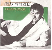 Shakin Stevens  --  Green Door   Single7