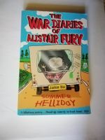 The War Diaries of Alistair Fury Sommer Helliday - JAMIE RIX
