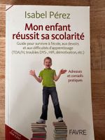Livre Mon enfant réussit sa scolarité. Isabel Pérez