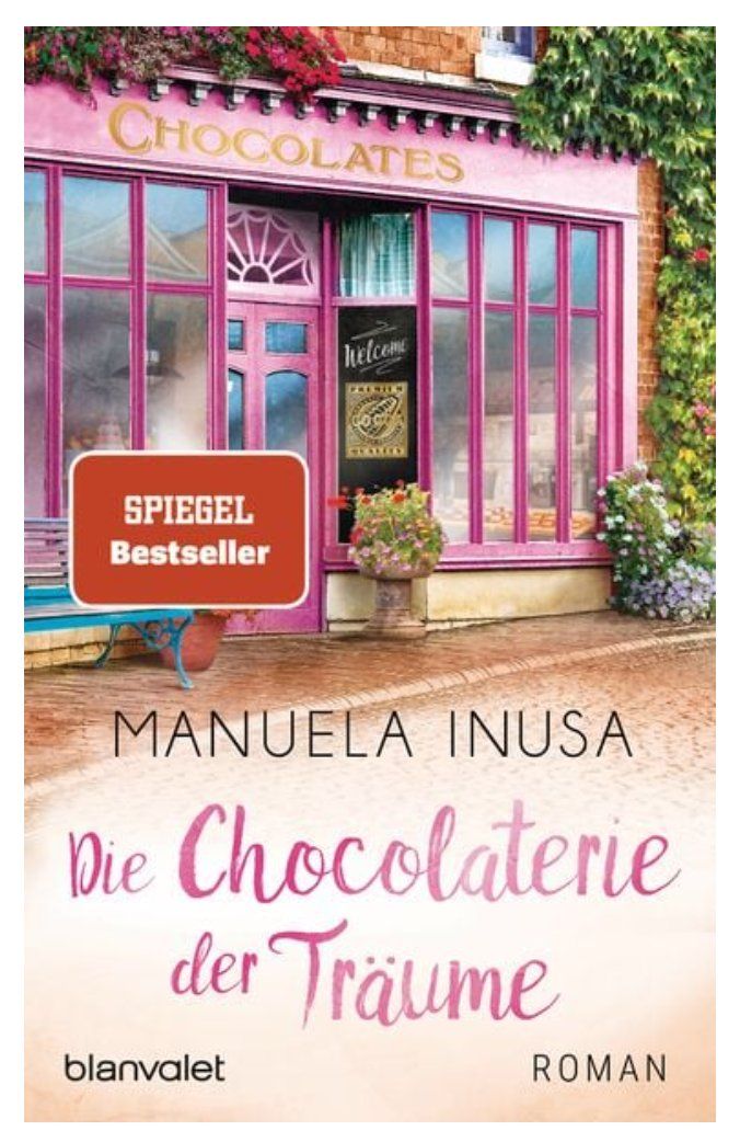 Libri: Die Chocolaterie der Träume - Manuela Inusa – Usato da Frauenfeld venduto da SCHATZtruhe369