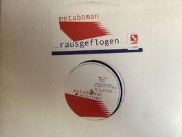 Metaboman Maxi-Single - Rausgeflogen