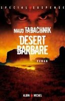 Livre Desert Barbare, Maud Tabachnik