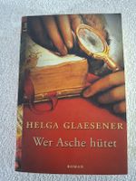 Helga Glaesener Wer Asche hütet,Taschenbuch 