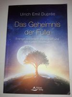 Das Geheimnis der Fülle  (Ulrich Emil Duprée)      ©'2023