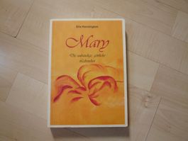 MARY die unbändige, göttliche lebenslust ella kensington