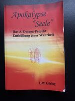 Apokalypse Seele: Das A-Omega-Projekt, L.W. Göring, Top!
