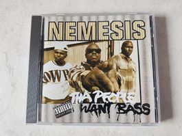 Nemesis  -  Tha People Want Bass