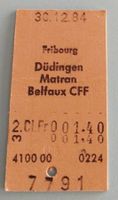 Billette Schweiz Fribourg Düdingen Belfaux CFF 2. Kl. 7791