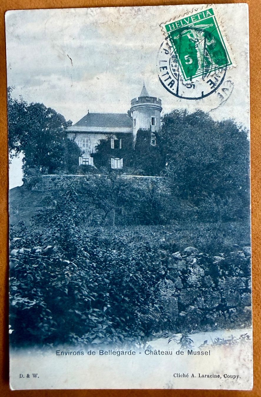 Cartoline postali: Bellegarde - Château de Mussel 1915 – Usato da Lutry venduto da Ediego