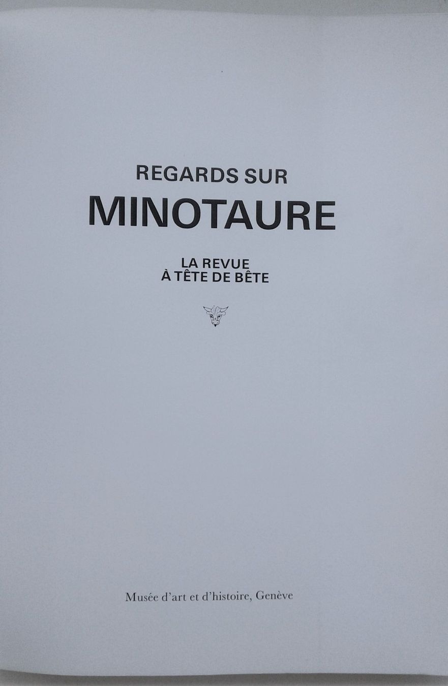 Libri: Regards sur Minotaure catalogue d'exposition – Usato da Lausanne venduto da LasloH 3