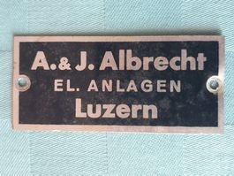 Blech Schild A. & J. Albrecht EL. ANLAGEN Luzern