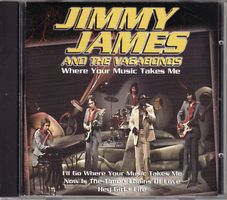 Jimmy James And The Vagabonds ‎– Where Your Music Takes Me