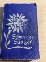Buch Scheizer Sänger 1930 Singbuch