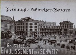 ANTIK Vereinigte Schweizer-Bazars, Zürich, um 1895, TOP RAR