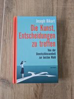 Die Kunst, Entscheidungen zu treffen (Joseph Bikart)