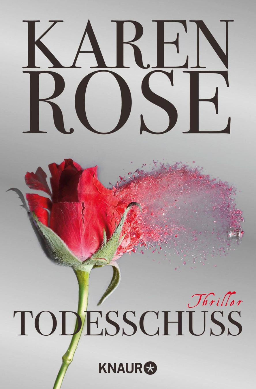 Bücher: Rose Karen - Todesschuss / Thriller – Gebraucht aus Schaffhausen von buecherlaus-thriller